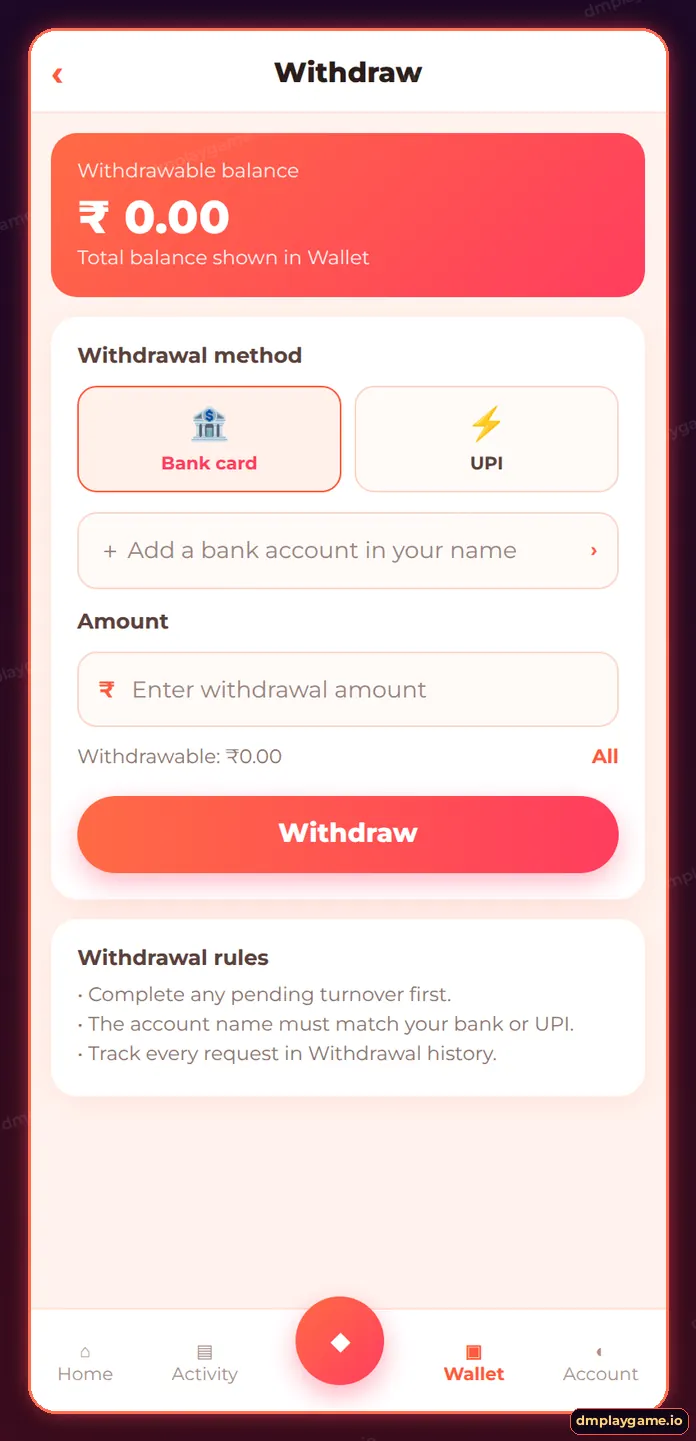DmPlay withdrawal screen with withdrawable balance, bank card and UPI options and Withdraw button